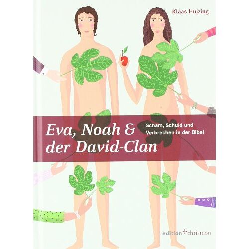 Klaas Huizing – GEBRAUCHT Eva, Noah und der David-Clan: Scham, Schuld und Verbrechen in der Bibel – Preis vom 08.01.2024 05:55:10 h