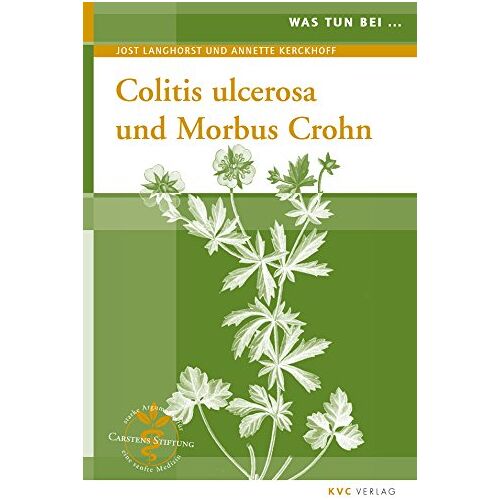 Jost Langhorst – GEBRAUCHT Was tun bei Colitis ulcerosa und Morbus Crohn: Naturheilkunde und Integrative Medizin – Preis vom 08.01.2024 05:55:10 h