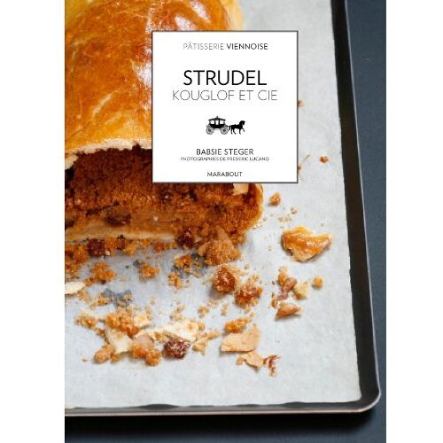 Babsie Steger – GEBRAUCHT Kuglof, strudel, sachertorte comme à Vienne – Preis vom 08.01.2024 05:55:10 h