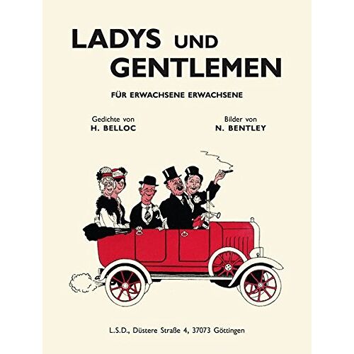 Hilaire Belloc – GEBRAUCHT Ladys und Gentlemen: Für erwachsene Erwachsene – Preis vom 07.01.2024 05:53:54 h