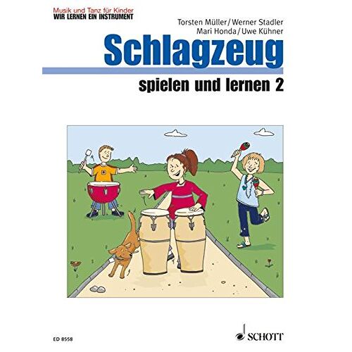 Werner Stadler – GEBRAUCHT Schlagzeug spielen und lernen: Band 2. Schlagzeug. Kinderheft. (Musik und Tanz für Kinder – Wir lernen ein Instrument) – Preis vom 09.01.2024 05:48:39 h