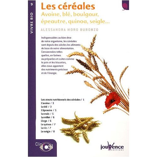 Alessandra Moro Buronzo – GEBRAUCHT Les céréales : Avoine, blé, boulgour, épeautre, quinoa, seigle. – Preis vom 04.01.2024 05:57:39 h