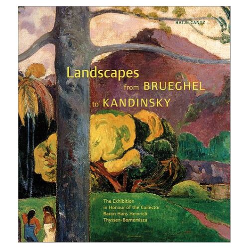 Thomas Llorens - GEBRAUCHT Landscapes from Brueghel to Kandinsky; Landschaften von Brueghel bis Kandinsky, engl. Ausgabe - Preis vom 28.03.2024 06:04:05 h