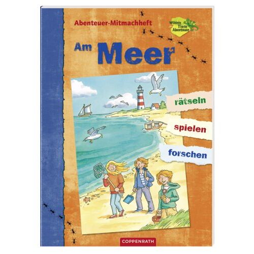 Sabine Dahm - GEBRAUCHT Abenteuer-Mitmachheft: Am Meer: rätseln - spielen - forschen - Preis vom 28.03.2024 06:04:05 h