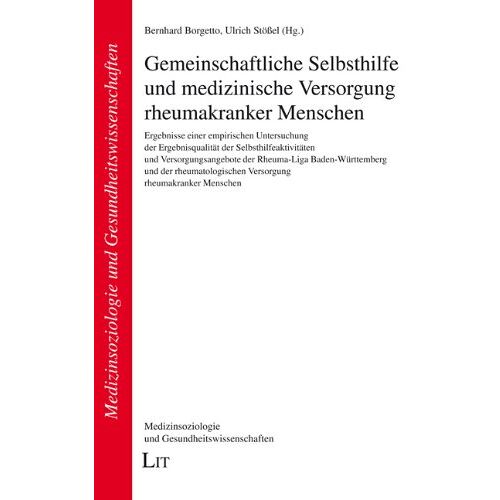 Bernhard Borgetto – GEBRAUCHT Gemeinschaftliche Selbsthilfe und medizinische Versorgung rheumakranker Menschen: Ergebnisse einer empirischen Untersuchung der Ergebnisqualität der … Versorgung rheumakranker Menschen – Preis vom 08.01.2024 05:55:10 h