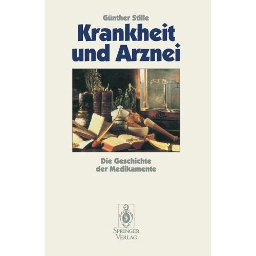 Gxfcnther Stille – GEBRAUCHT Krankheit und Arznei: Die Geschichte der Medikamente (German Edition) – Preis vom 26.11.2023 06:02:49 h