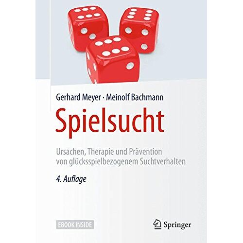 Gerhard Meyer – GEBRAUCHT Spielsucht: Ursachen, Therapie und Prävention von glücksspielbezogenem Suchtverhalten – Preis vom 08.01.2024 05:55:10 h