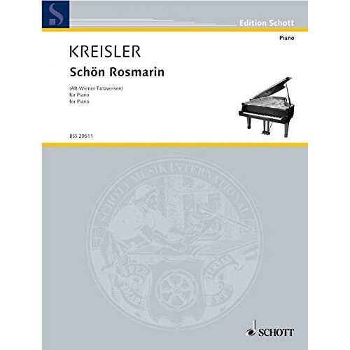 – GEBRAUCHT Schön Rosmarin: Alt-Wiener Tanzweisen Nr. 3. Klavier. (Edition Schott) – Preis vom 04.01.2024 05:57:39 h