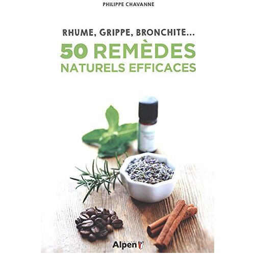 – GEBRAUCHT 50 remèdes naturels efficaces : Rhume, grippe, bronchite. – Preis vom 08.01.2024 05:55:10 h