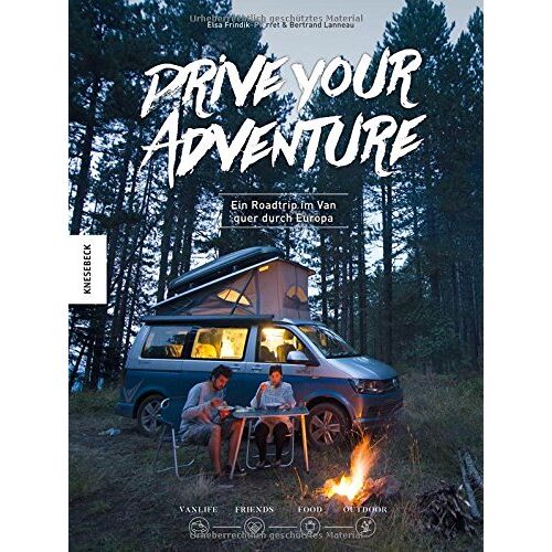 Elsa Frindik-Pierret – GEBRAUCHT Drive Your Adventure: Vanlife – Ein Roadtrip im VW Bulli quer durch Europa (VW Bus, T4, T5, T6, Wohnwagen, Camper, Van) – Preis vom 04.01.2024 05:57:39 h