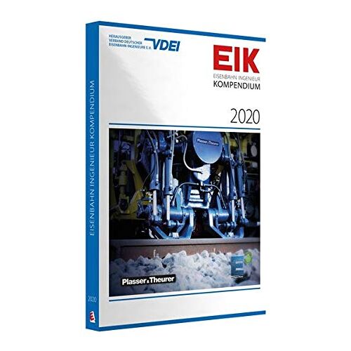 VDEI e.V. - GEBRAUCHT EIK 2020 - Eisenbahn Ingenieur Kompendium - Preis vom 16.04.2024 05:00:44 h