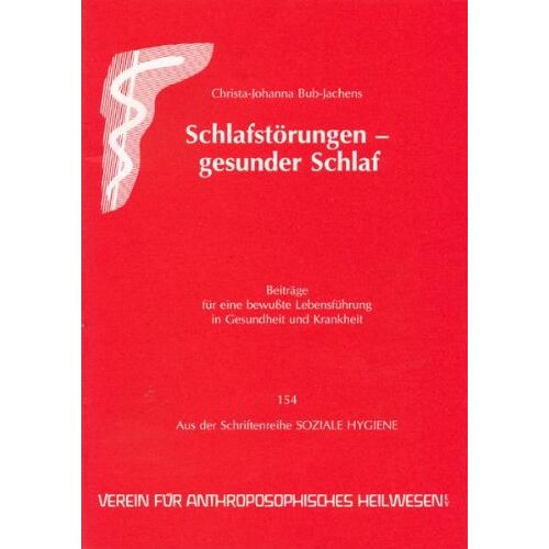 Christa-Johanna Bub-Jachens – GEBRAUCHT Schlafstörungen – gesunder Schlaf – Preis vom 08.01.2024 05:55:10 h