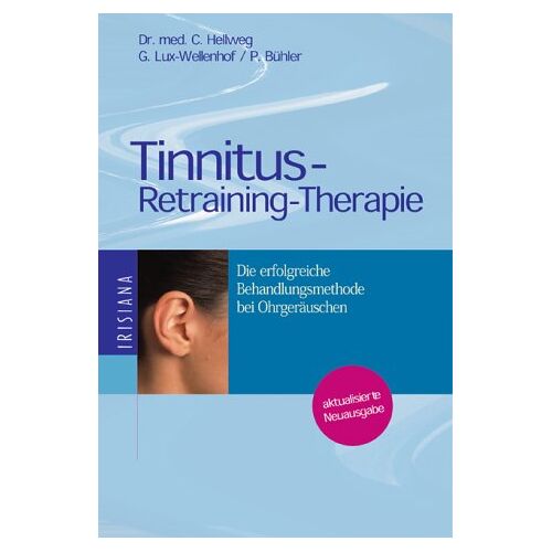 Christian Hellweg – GEBRAUCHT Tinnitus-Retraining-Therapie. Die erfolgreiche Behandlungmethode bei Ohrgeräuschen. – Preis vom 08.01.2024 05:55:10 h