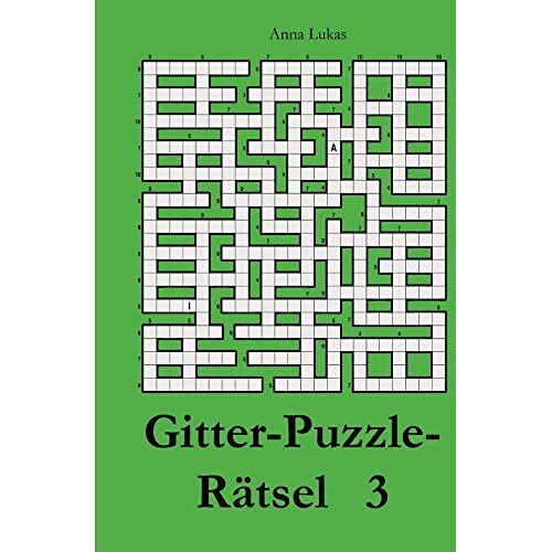 Anna Lukas - GEBRAUCHT Gitter-Puzzle-Rätsel 3 - Preis vom 28.03.2024 06:04:05 h