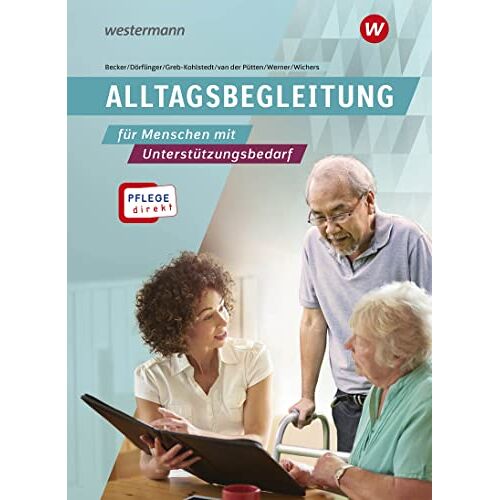 Thomas Dörflinger – GEBRAUCHT Pflege direkt: Alltagsbegleitung Betreuung von Menschen mit Demenz in der Altenhilfe, Schülerband – Preis vom 08.01.2024 05:55:10 h