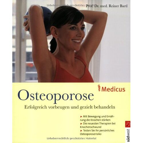 Bartl, Prof. Dr. med. Reiner – GEBRAUCHT Osteoporose: Erfolgreich vorbeugen und gezielt behandeln – Preis vom 08.01.2024 05:55:10 h