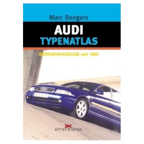 Marc Bongers - GEBRAUCHT Audi Typenatlas - Preis vom 28.08.2022 03:16:34 h