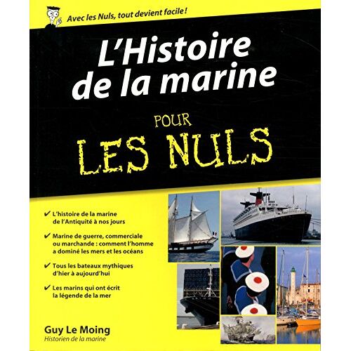 Guy Le Moing - GEBRAUCHT L'histoire de la marine pour les nuls - Preis vom 27.01.2023 06:19:02 h