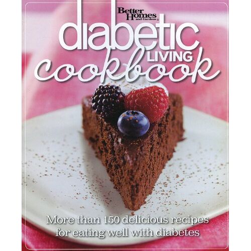 Better Homes and Gardens – GEBRAUCHT Better Homes and Gardens Diabetic Living Cookbook: More than 150 Delicious Recipes for Eating Well with Diabetes – Preis vom 20.12.2023 05:52:08 h