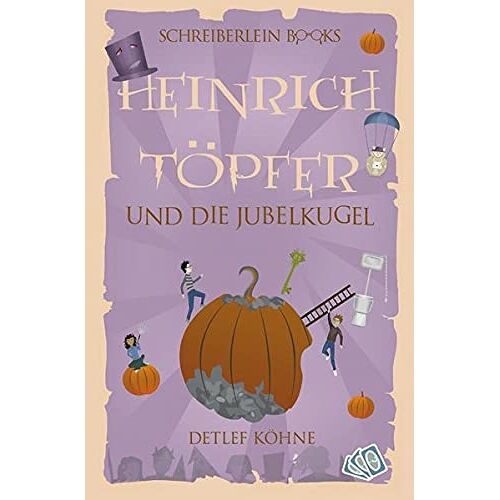 Detlef Köhne - GEBRAUCHT Heinrich Töpfer und die Jubelkugel: Die magische Harry-Potter-Parodie - Preis vom 17.11.2022 05:32:02 h
