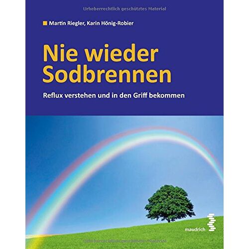 Martin Riegler – GEBRAUCHT Nie wieder Sodbrennen Reflux verstehen und in den Griff bekommen – Preis vom 08.01.2024 05:55:10 h