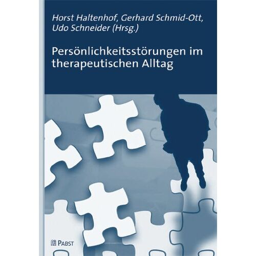 Horst Haltenhof – GEBRAUCHT Persönlichkeitsstörungen im therapeutischen Alltag – Preis vom 08.01.2024 05:55:10 h