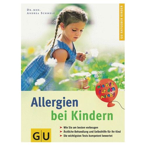 Andrea Schmelz – GEBRAUCHT Allergien bei Kindern – Preis vom 08.01.2024 05:55:10 h