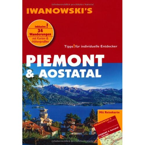 Dr. Sabine Gruber – GEBRAUCHT Piemont & Aostatal – Reiseführer von Iwanowski – Preis vom 04.01.2024 05:57:39 h