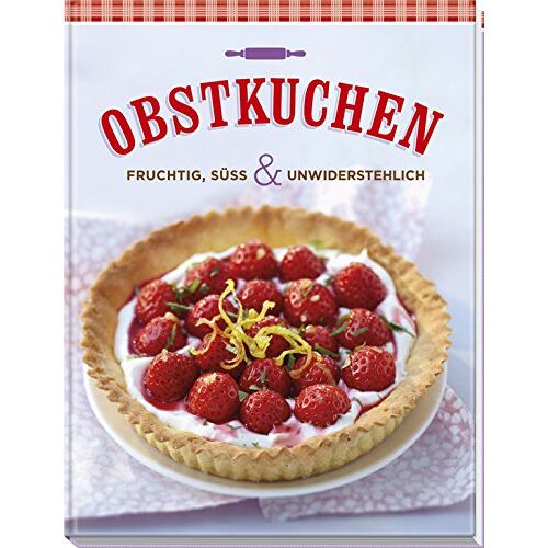 GEBRAUCHT Obstkuchen: Fruchtig, süß & unwiderstehlich - Preis vom 28.03.2024 06:04:05 h