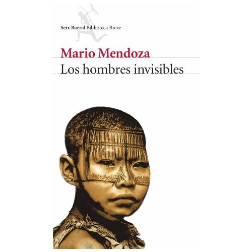 Mario Mendoza – GEBRAUCHT Los Hombres Invisibles/The Invisible Men – Preis vom 04.01.2024 05:57:39 h