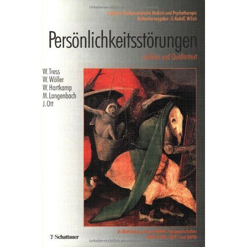 Wolfgang Tress – GEBRAUCHT Persönlichkeitsstörungen: Leitlinie und Quellentext (Leitlinien Psychosomatische Medizin und Psychotherapie) – Preis vom 08.01.2024 05:55:10 h