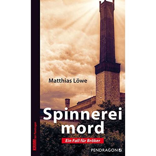 Matthias Löwe – GEBRAUCHT Spinnereimord: Ein Fall für Bröker: Band 6 – Preis vom 22.12.2023 05:50:38 h