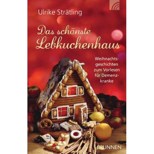 Ulrike Strätling – GEBRAUCHT Das schönste Lebkuchenhaus: Weihnachtsgeschichten zum Vorlesen für Demenzkranke – Preis vom 08.01.2024 05:55:10 h