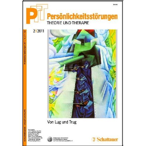 Kernberg, Otto F. – GEBRAUCHT Persönlichkeitsstörungen PTT 2/2011: Lug und Trug in der Therapie: Theorie und Therapie Bd. 58: BD 58 2011/2 – Preis vom 08.01.2024 05:55:10 h