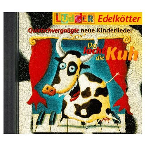 Ludger Edelkötter – GEBRAUCHT Da lacht die Kuh. CD. Quietschvergnügte neue Kinderlieder – Preis vom 09.01.2024 05:48:39 h
