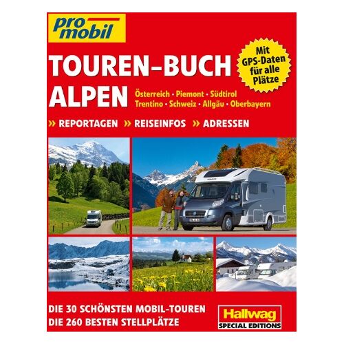 Adi Kemmer – GEBRAUCHT Alpen Touren-Buch: Österreich, Piemont, Südtirol, Trentino, Schweiz, Allgäu, Oberbayern Reportagen, Reiseinfos, Adressen Die 30 schönsten Mobil-Touren Die 260 besten Stellplätze – Preis vom 04.01.2024 05:57:39 h