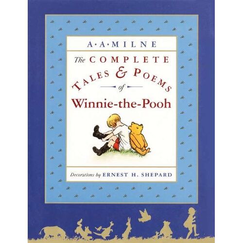 Milne, A. A. – GEBRAUCHT The Complete Tales and Poems of Winnie-the-Pooh/WTP – Preis vom 07.01.2024 05:53:54 h