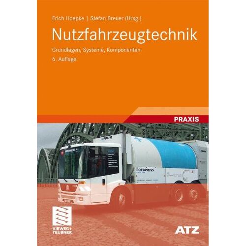 Wolfgang Appel – GEBRAUCHT Nutzfahrzeugtechnik: Grundlagen, Systeme, Komponenten (ATZ/MTZ-Fachbuch) – Preis vom 07.01.2024 05:53:54 h