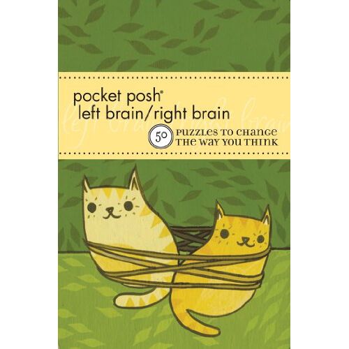 The Puzzle Society - GEBRAUCHT Pocket Posh Left Brain / Right Brain: 50 Puzzles to Change the Way you Think (Pocket Posh Puzzle) - Preis vom 12.03.2023 06:11:34 h