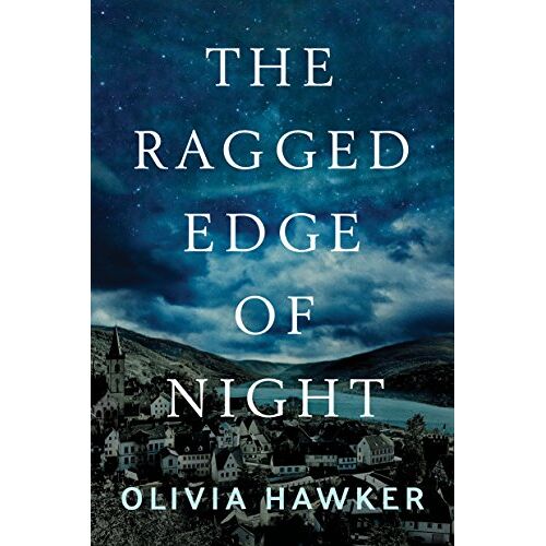 Olivia Hawker – GEBRAUCHT The Ragged Edge of Night – Preis vom 04.01.2024 05:57:39 h