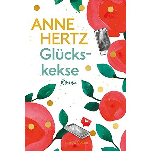 Anne Hertz - GEBRAUCHT Glückskekse: Roman - Preis vom 25.09.2022 04:50:07 h