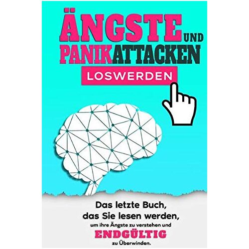 Svenja Scherpen – GEBRAUCHT Ängste und Panikattacken loswerden: Das letzte Buch, das Sie lesen werden, um Ihre Ängste verstehen und endgültig zu überwinden. – Preis vom 08.01.2024 05:55:10 h