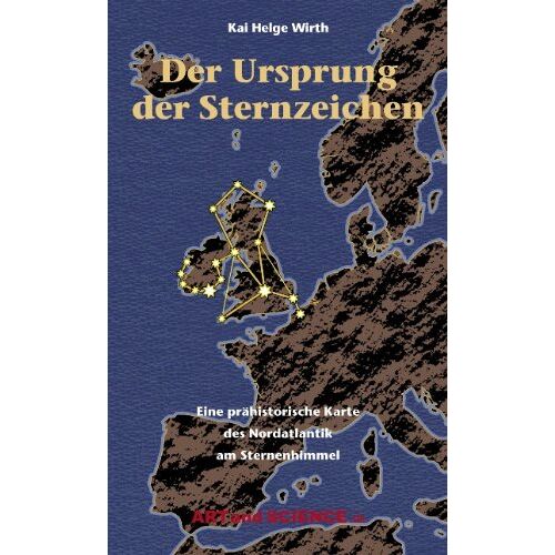 Wirth, Kai H - GEBRAUCHT Der Ursprung der Sternbilder - Preis vom 19.04.2024 05:01:45 h