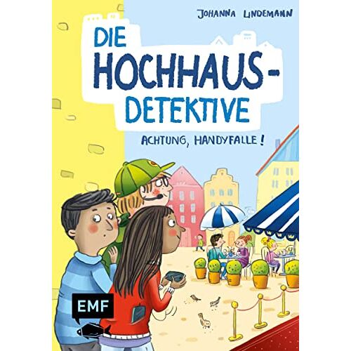 Johanna Lindemann - GEBRAUCHT Die Hochhaus-Detektive – Achtung, Handyfalle! (Die Hochhaus-Detektive-Reihe Band 2): Detektivroman für Kinder ab 8 Jahren - Preis vom 28.11.2023 06:07:06 h