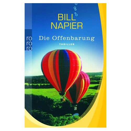 Bill Napier - GEBRAUCHT Die Offenbarung. Sonderausgabe. - Preis vom 18.04.2024 05:05:10 h