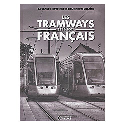 - GEBRAUCHT Les tramways français 1985-2001 - Preis vom 14.03.2023 06:23:47 h