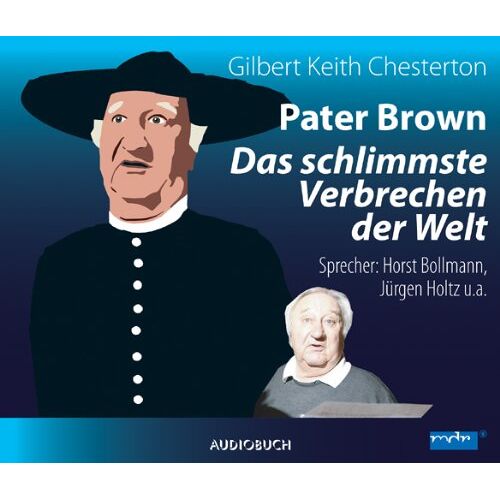 Chesterton, Gilbert K. – GEBRAUCHT Pater Brown – Das schlimmste Verbrechen der Welt – Preis vom 08.01.2024 05:55:10 h