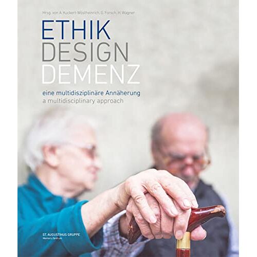 – GEBRAUCHT Ethik Design Demenz – eine multidisziplinäre Annäherung: a multidisciplinary approach – Preis vom 08.01.2024 05:55:10 h