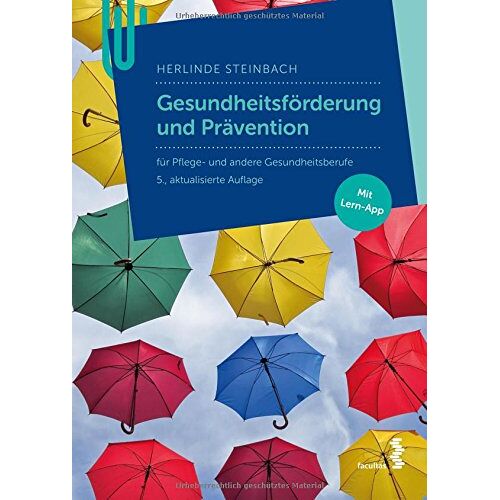 Herlinde Steinbach – GEBRAUCHT Gesundheitsförderung: Ein Lehrbuch für Pflege- und Gesundheitsberufe – Preis vom 08.01.2024 05:55:10 h