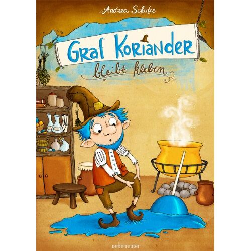 Andrea Schütze – GEBRAUCHT Graf Koriander bleibt kleben – Preis vom 04.01.2024 05:57:39 h